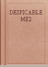 DESPICABLE ME2